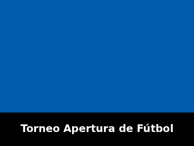 Torneo Apertura de Fútbol